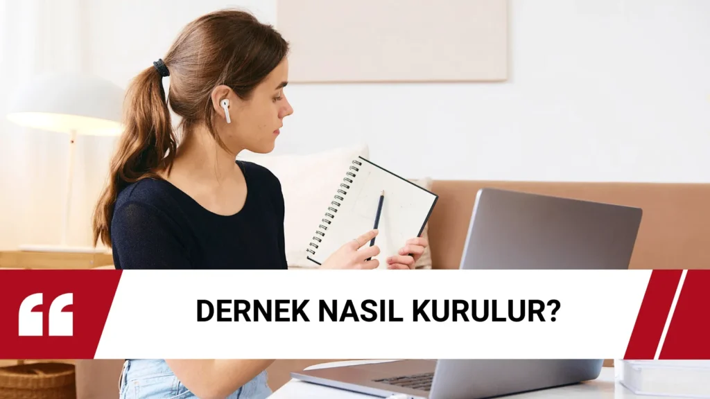 Türkiye’de dernek kuruluş sürecini adım adım gösteren rehber görsel