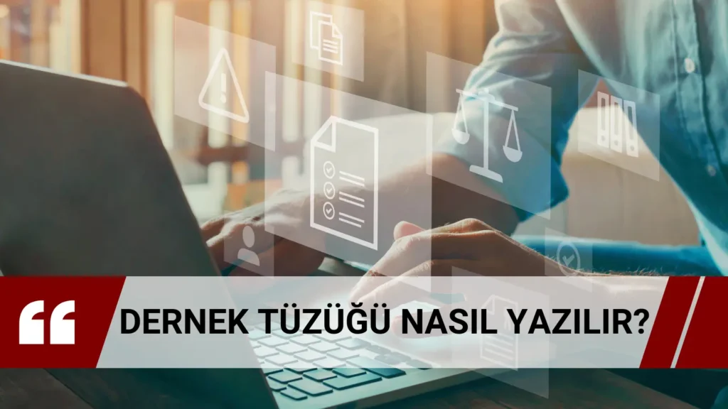 Bu makalemiz “Dernek Tüzüğü Nasıl Hazırlanır” soruna cevap vermek üzere hazırlanmıştır. Dernek Tüzüğü, dernek kurulması safhasında yapılacak en önemli işlerden birisidir. Dernekler Kanununda tüzükte bulunması gereken hususlar belirtilmiştir.